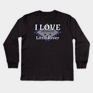 I LOVE Little River | Arkensas County Kids Long Sleeve T-Shirt